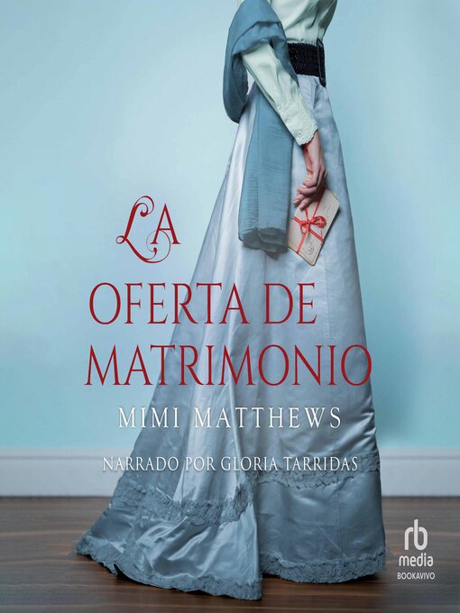 Title details for La oferta de matrimonio by Mimi Matthews - Available